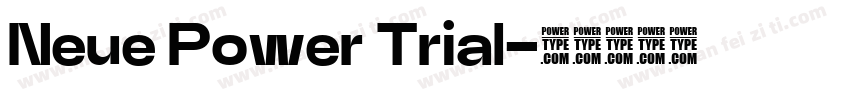 Neue Power Trial字体转换